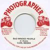 7-дюймовая пластинка CARL MEEKS - Bad Minded People PO29 Фотограф 1987 UK Регги, Ска и Даб