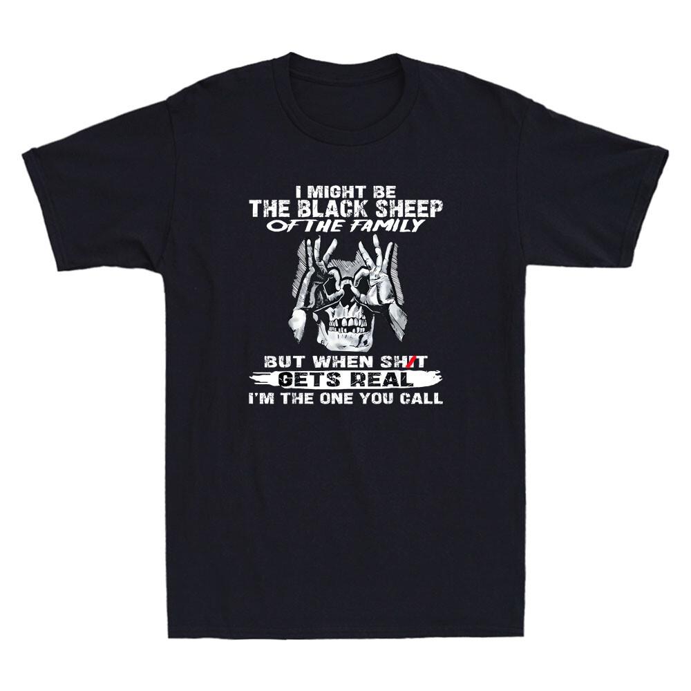 I Might Be The Black Sheep Of The Family Funny Skull Graphic Quote Men's T-Shirt