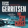 The Spy Coast by Tess Gerritsen Hardback Book 9780857505194