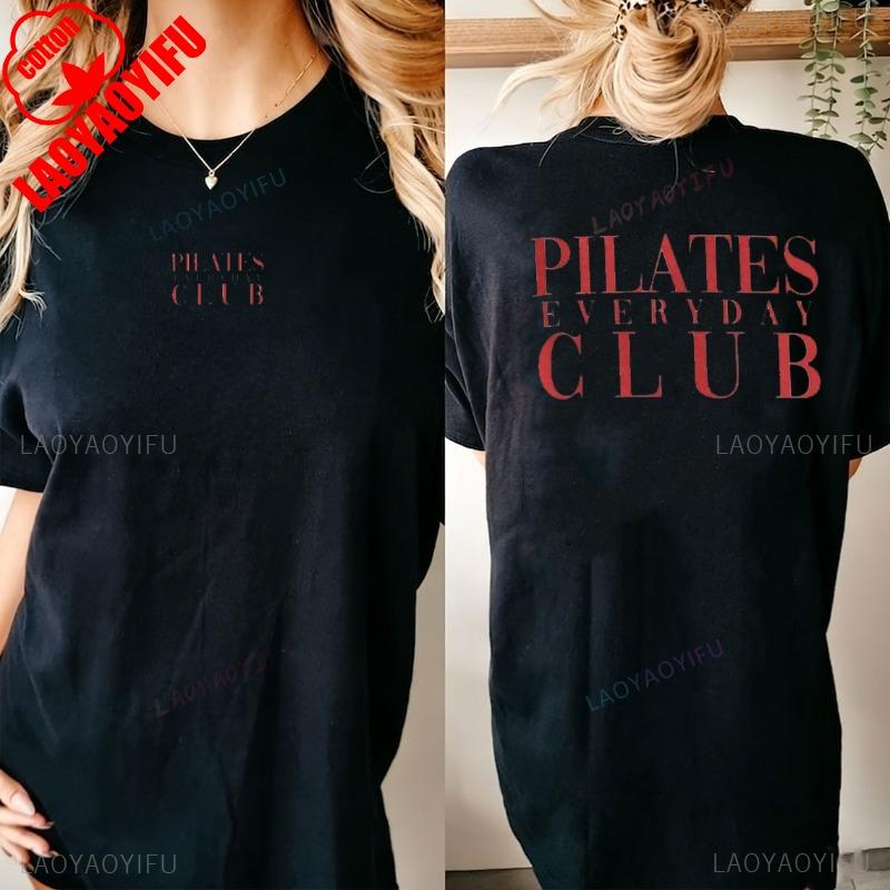 Футболка Pilates Everyday Club Стильная Удобная Идеально для энтузиастов пилатеса Харадзюку Готика Yk Топ Винтажная одежда