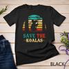 Koala Graphic Shirt Save The Koalas Vintage Unisex T-shirt
