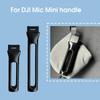 Handle Grip For DJI Mic Mini Interview Mic Handle Microphone For DJI Adapter Mic Lavalier Handh Z2O9