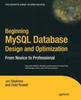 Книга Beginning MySQL Database Design and Optimization : From Novice To Professional