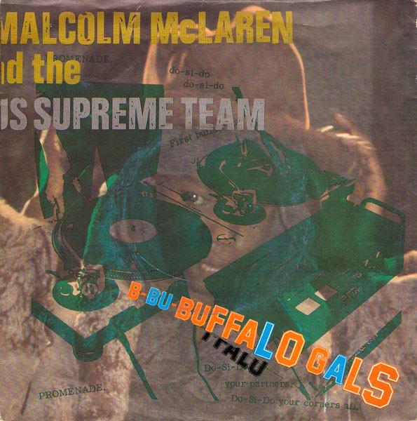 7-дюймовая пластинка MALCOLM MCLAREN WORLDS FAMOUS SU Buffalo Gals MALC1 Charisma 1982 UK Танцевальная Электроника Б/у