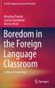Книга Boredom In the Foreign Language Classroom : A Micro-Perspective