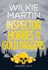 Книга Inspector Hobbes and the Gold Diggers : Cozy Mystery Comedy Crime Fantasy : 3