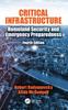 The Critical Infrastructure : Homeland Security and Emergency Preparedness, Fourth Edition Book