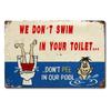 Бассейн для мочи Не наш Плавать Знак Туалет Ваш Смешной ЗНАК ДЛЯ БАССЕЙНА Металлический Погодоустойчивый Знак