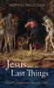 Книга Jesus and the Last Things
