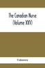 Книга The Canadian Nurse (Volume XXV)