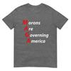 Morons Are Governing America Anti Trump Political TShirt TShirt