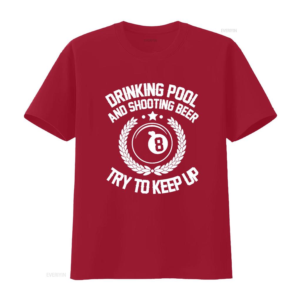 Drinking Pool and Shooting beer Funny Billiards gift present T Shirt vintage Washed Stylish Slightly Soft Top For Everyday Wear