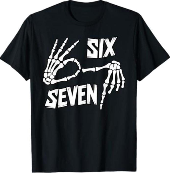Six Seven 6 7 Meme Skeleton Hands Sign T-Shirt Unisex T-Shirt