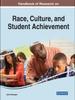 Книга Handbook of Research On Race, Culture, and Student Achievement