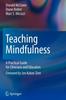 Книга Teaching Mindfulness : A Practical Guide for Clinicians and Educators