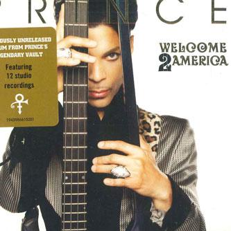 CD ПРИНС - Welcome 2 America 19439866152 NPG Records, Le 2021 США Рок