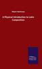 Книга A Physical Introduction To Latin Composition
