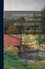 Книга History of the Town of Rochester, Vt.