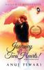 Книга Journey of Two Hearts! : Will Be Cherished Forever