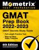 Книга GMAT Prep Book 2022-2023: GMAT Study Guide Secrets, Full-length Practice Test, Step-by-step Video Tutorials