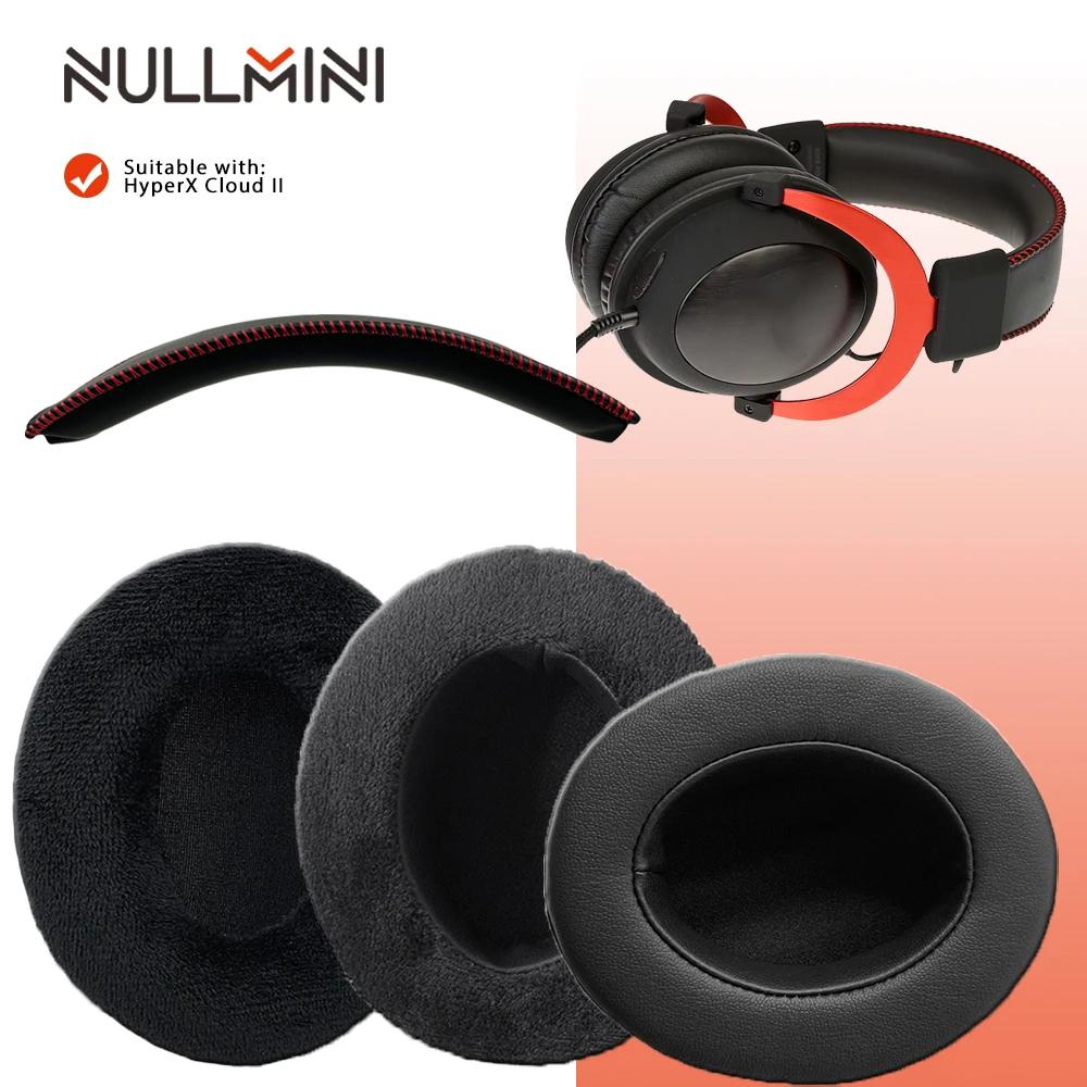 NullMini Запасные амбушюры для наушников HyperX Cloud II Подушечки оголовья Подушечки для ушей Утолщенный кожаный бархатный чехол Гарнитура