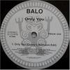 12inch Record BALO - Only You TRIUK044 TRIBAL UNITED K 1995 UK Dance & Electronica Used
