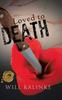 Книга Loved To Death