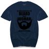 He Who Sacrifices The Beard For A Women Deserves Neither Funny T Shirt Sm  5xl Unisexs Top Tees