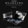 BLACKPINK - 3-й МИНИ-АЛЬБОМ [DEADLINE] СЕРАЯ Версия