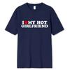 Винтажная забавная футболка с надписью «I Love My Hot Girlfriend Boyfriend» для пар, мужская хлопковая футболка для бойфрендов, повседневная спортивная уличная одежда