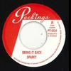 7-дюймовая пластинка SPARKY / TIPPER IRIE - Bring It Back / Wine Up Your Body PT10024 Peckings UK Великобритания Регги, Ска и Даб