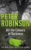 Книга All the Colours of Darkness : DCI Banks 18