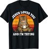 Jesus Loves You and I'm Trying Funny Coffee Cat T-Shirt