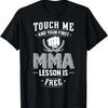 Футболка ММА - Коснись меня, и твой первый урок будет бесплатным