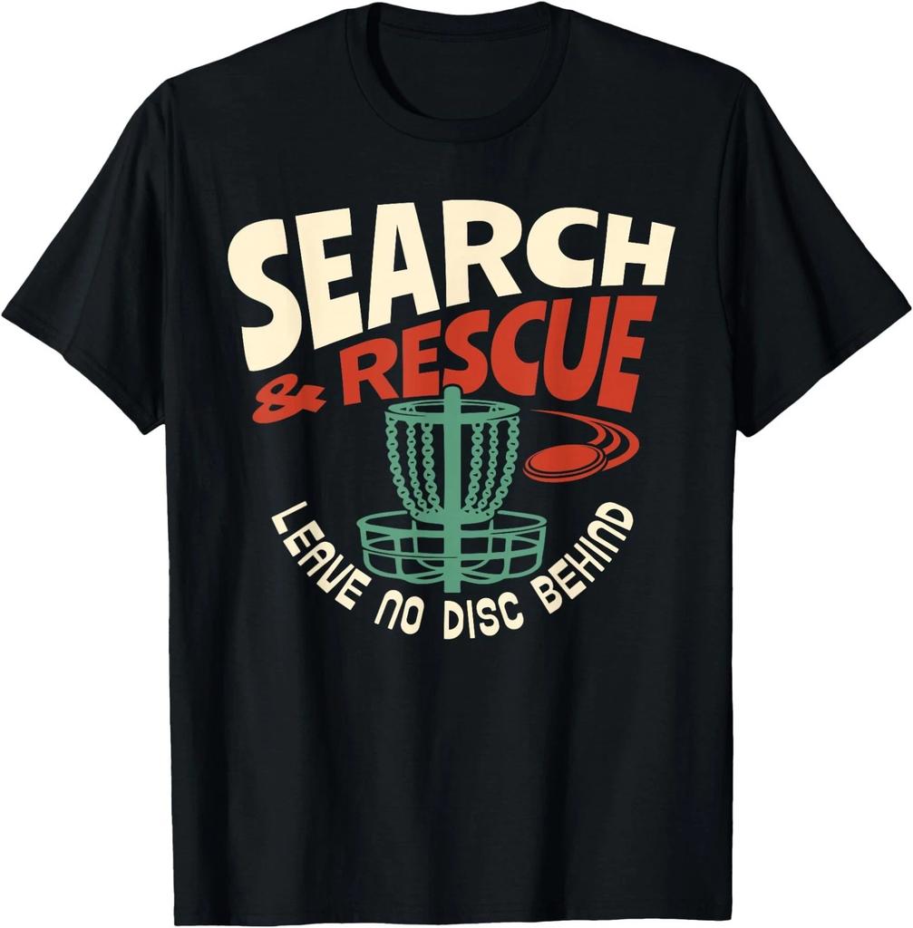 Search & Rescue Leave No Disc Behind Disc Golf Player Funny T-Shirt
