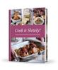 Книга Cook It Slowly! : Prepare Quickly, Cook Slowly, Savour Every Mouthful