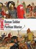 Книга Roman Soldier Vs Parthian Warrior : Carrhae To Nisibis, 53 BC???AD 217