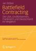 The Battlefield Contracting : Die USA, Grossbritannien, Frankreich Und Deutschland Im Vergleich Book