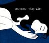 CD ONEIRA - Tale Yad  HWB58122 Hélico 2012 Japan Music Others Used