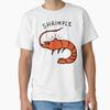 Shrimple Pimple Shrimp Классическая футболка Сделано в США АВС Размер S 2XL