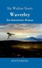 Книга Waverley : Oder So War's Vor Sechzig Jahren
