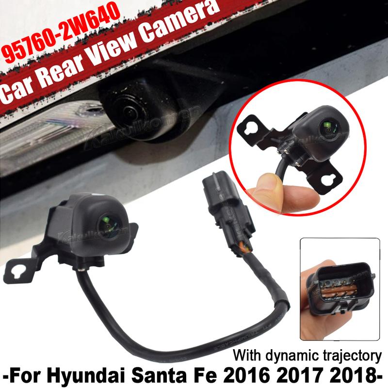 95760-2W640 Для Hyundai Santa Fe 2017-2018 Камера заднего вида Парковочная камера Камера заднего хода Помощник при парковке задним ходом 957602W640