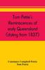 Книга Tom Petrie's Reminiscences of Early Queensland (dating from 1837)