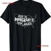 Keep the Immigrants Deport Racists T Shirt Vintage Washed Streetwear Homme Stretched Designer Clothes Breathable Fashion