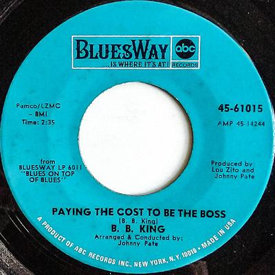7-дюймовая пластинка BB. KING - Платить цену, чтобы быть боссом 4561015 BluesWay 1968 UK Блюз Б/У