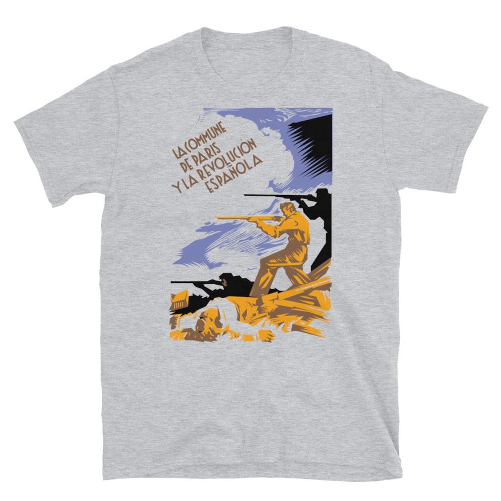 The Paris Commune and the Spanish Revolution - Spanish Civil War, Historical, Socialist, Communist, Anarchist, Anti Fascist T-Shirt