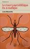 Книга Le Chant Psychedelique Du Moustique
