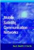 The Mobile Satellite Communication Networks Book