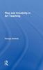 Книга Play and Creativity In Art Teaching