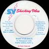 7-дюймовая пластинка PAPA SAN, LADY G - Want Yuh Back NONE Shocking Vibes 1995 Ямайка Регги, Ска и Даб Б/у
